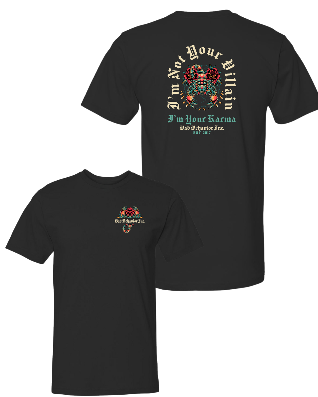 I'm Your Karma Tshirt