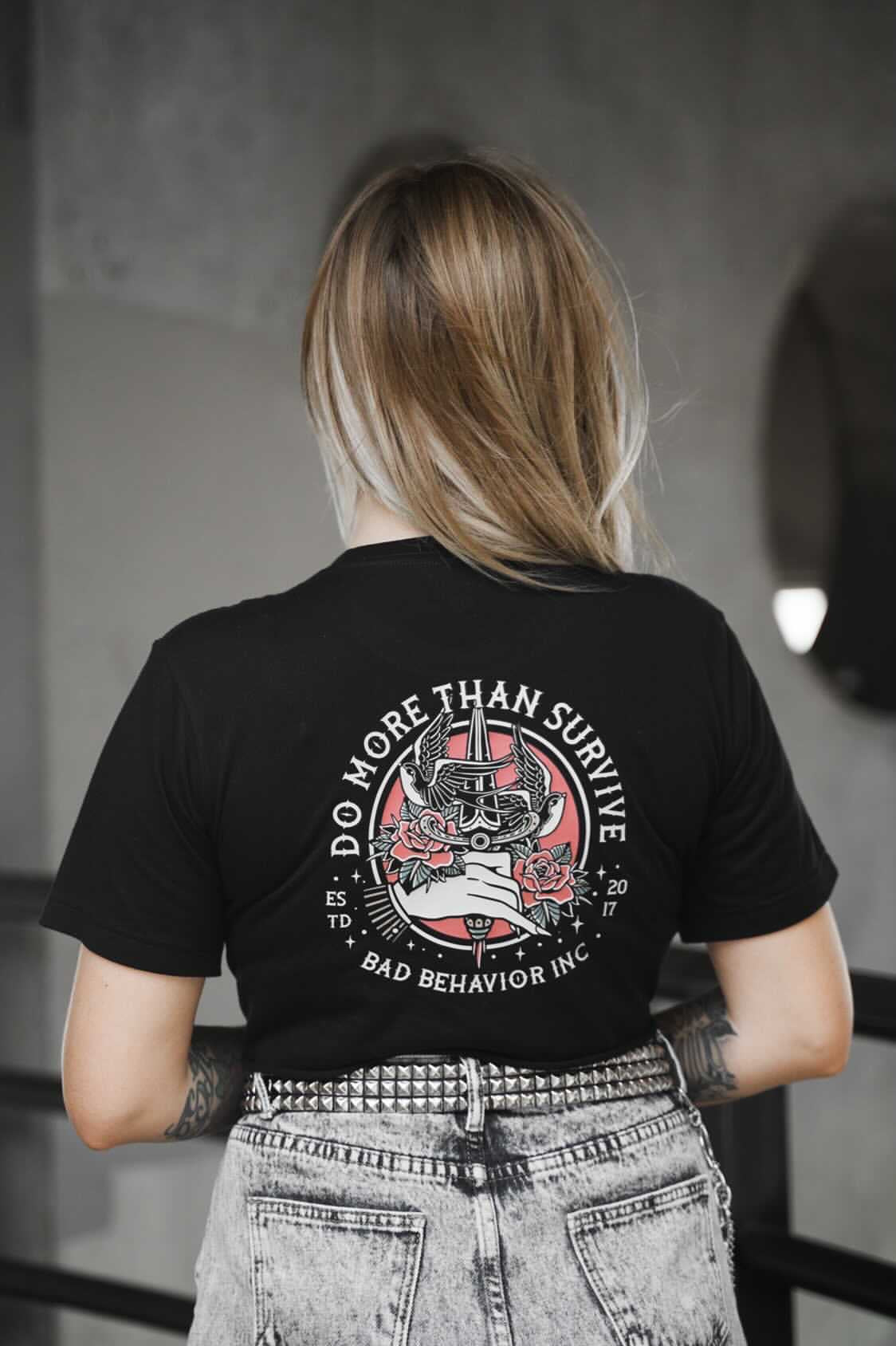 Do More Than Survive Tshirt