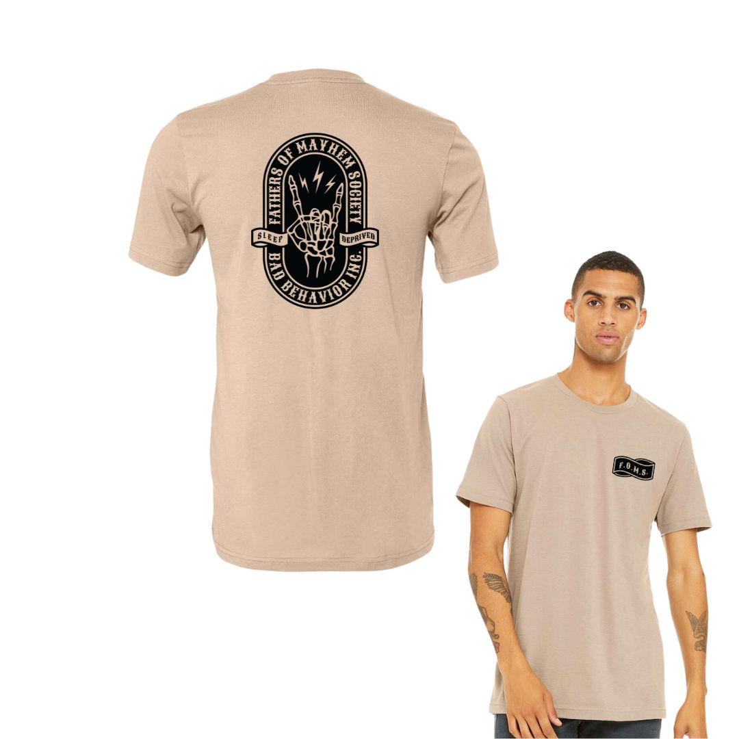 Fathers of Mayhem Society - Sleep Deprived Tshirt