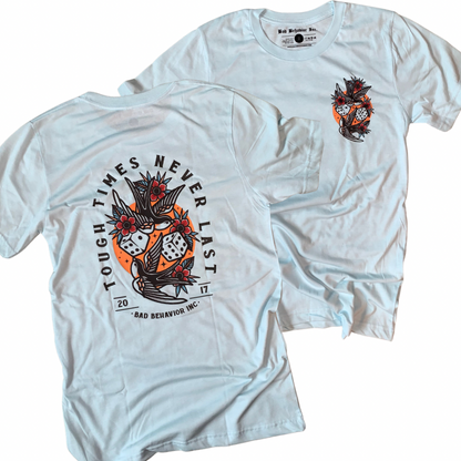 Tough Times Tshirt