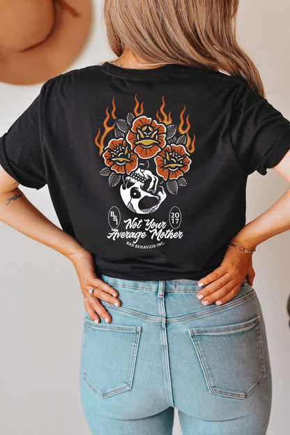 Not Your Average Mother Tshirt